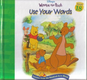 Lessons_from_the_Hundred-Acre_Wood_-_Use_Your_Words